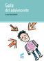 Guia del Adolescente- (Sintesis Editorial) - 9788497560504