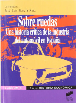 Sobre Ruedas- (Sintesis Editorial) - 9788497560580