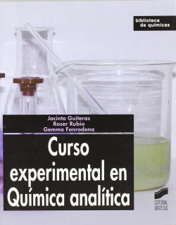 Curso Experimental en Química Analitica- (Sintesis Editorial) - 9788497560726