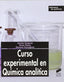 Curso Experimental en Química Analitica- (Sintesis Editorial) - 9788497560726