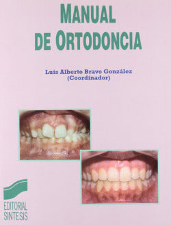 Manual de Ortodoncia- (Sintesis Editorial) - 9788497560740