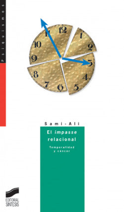 Impasse Relacional, el (Sintesis Editorial) - 9788497560757