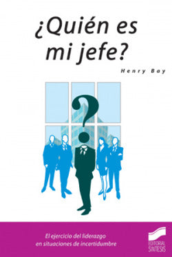 Quien Es Mi Jefe? (Sintesis Editorial) - 9788497560924