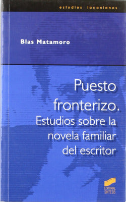 Puesto Fronterizo (Sintesis Editorial) - 9788497560955