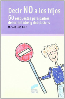 Decir No a los Hijos- (Sintesis Editorial) - 9788497561037
