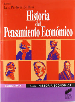 Historia del Pensamiento Economico- (Sintesis Editorial) - 9788497561082