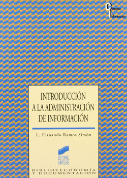 Introd. a la Administración de Información - (Sintesis Editorial) - 9788497561099