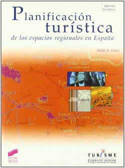 Planificacion Turistica (Sintesis Editorial) - 9788497561204