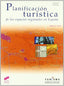 Planificacion Turistica (Sintesis Editorial) - 9788497561204