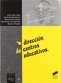 Direccion de Centros Educativos - (Sintesis Editorial) - 9788497561303