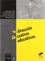 Direccion de Centros Educativos - (Sintesis Editorial) - 9788497561303