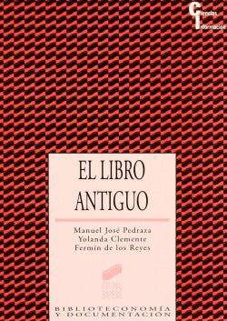 Libro Antiguo, El- (Sintesis Editorial) - 9788497561532