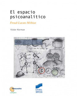 Espacio Psicoanalitico (Sintesis Editorial) - 9788497561570
