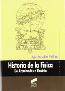 Historia de la Fisica- (Sintesis Editorial) - 9788497561761