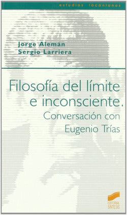 Filosofía del Limite e Inconsciente (Sintesis Editorial) - 9788497561815