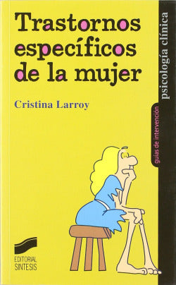 Trastornos Especificos de la Mujer- (Sintesis Editorial) - 9788497561907
