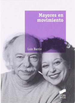 Mayores en Movimiento- (Sintesis Editorial) - 9788497561938