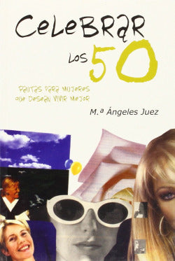 Celebrar los 50 (Sintesis Editorial) - 9788497561983