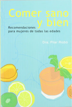 Comer Sano y Bien (Sintesis Editorial) - 9788497562058