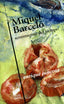Miquel Barcelo Sentimiento del Tiempo (Sintesis Editorial) - 9788497562065