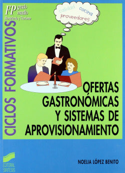 Ofertas Gastronomicas y Sist.de Aprovisionamiento- (Sintesis Editorial) - 9788497562089