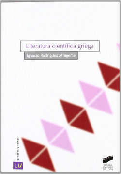 Literatura Científica Griega (Sintesis Editorial) - 9788497562119