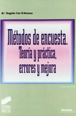 Metodos de Encuesta. Teoria y Práctica, Errores - (Sintesis Editorial) - 9788497562508