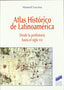 Atlas Historico Latinoamerica: Desde Prehistoria Hasta Xxi (Sintesis Editorial) - 9788497562676
