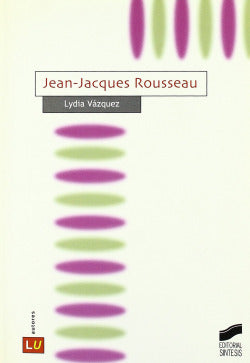 Jean-jacques Rousseau (Sintesis Editorial) - 9788497562805