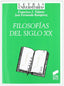 Filosofias del Siglo Xx- (Sintesis Editorial) - 9788497562874
