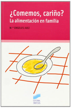 Comemos, Cariño? (Sintesis Editorial) - 9788497562904