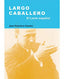 Largo Caballero. el Lenin Español (Sintesis Editorial) - 9788497562911