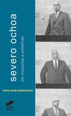 Severo Ochoa (Sintesis Editorial) - 9788497563116