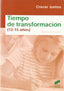 Tiempo de Transformacion (12-15 Años) (Sintesis Editorial) - 9788497563185