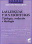 Lenguas y sus Escrituras, Las- (Sintesis Editorial) - 9788497563215