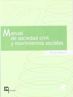 Manual de Sociedad Civil y Movimientos Sociales- (Sintesis Editorial) - 9788497563246