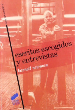 Escritos Escogidos y Entrevistas (Sintesis Editorial) - 9788497563628