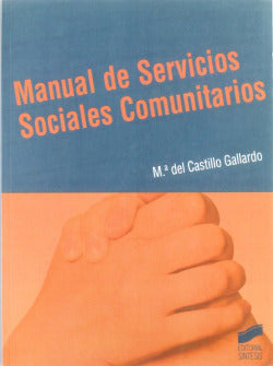 Manual de Servicios Sociales Comunitarios - (Sintesis Editorial) - 9788497563833