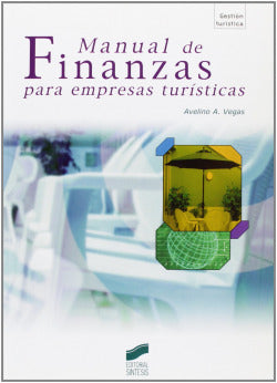 Manual de Finanzas para Empresas Turisticas (Sintesis Editorial) - 9788497563857