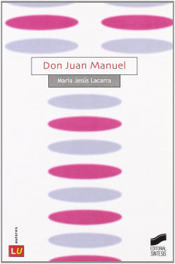 Don Juan Manuel (Sintesis Editorial) - 9788497563994