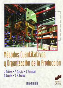 Metodos Cuantitativos y Org. de la Produccion- (Sintesis Editorial) - 9788497564052