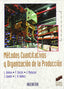 Metodos Cuantitativos y Org. de la Produccion- (Sintesis Editorial) - 9788497564052