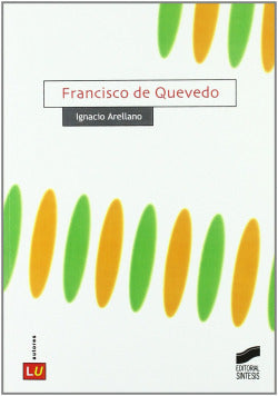 Francisco de Quevedo (Sintesis Editorial) - 9788497564328