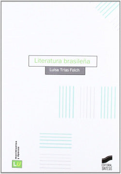 Literatura Brasileña (Sintesis Editorial) - 9788497564465