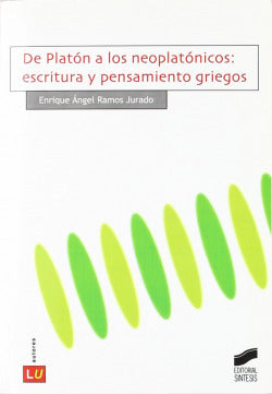De Platon a los Neoplatonicos (Sintesis Editorial) - 9788497564533
