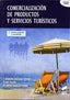 Comercializacion de Prod. y Serv. Turisticos - (Sintesis Editorial) - 9788497565080