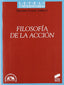 Filosofía de la Accion - (Sintesis Editorial) - 9788497565318