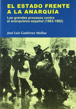 Estado Frente a la Anarquia, el (Sintesis Editorial) - 9788497565530