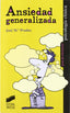 Ansiedad Generalizada - (Sintesis Editorial) - 9788497565677