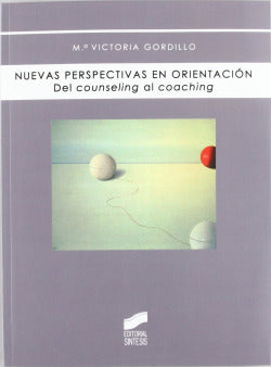 Nuevas Perspectivas en Orientación (Sintesis Editorial) - 9788497565806
